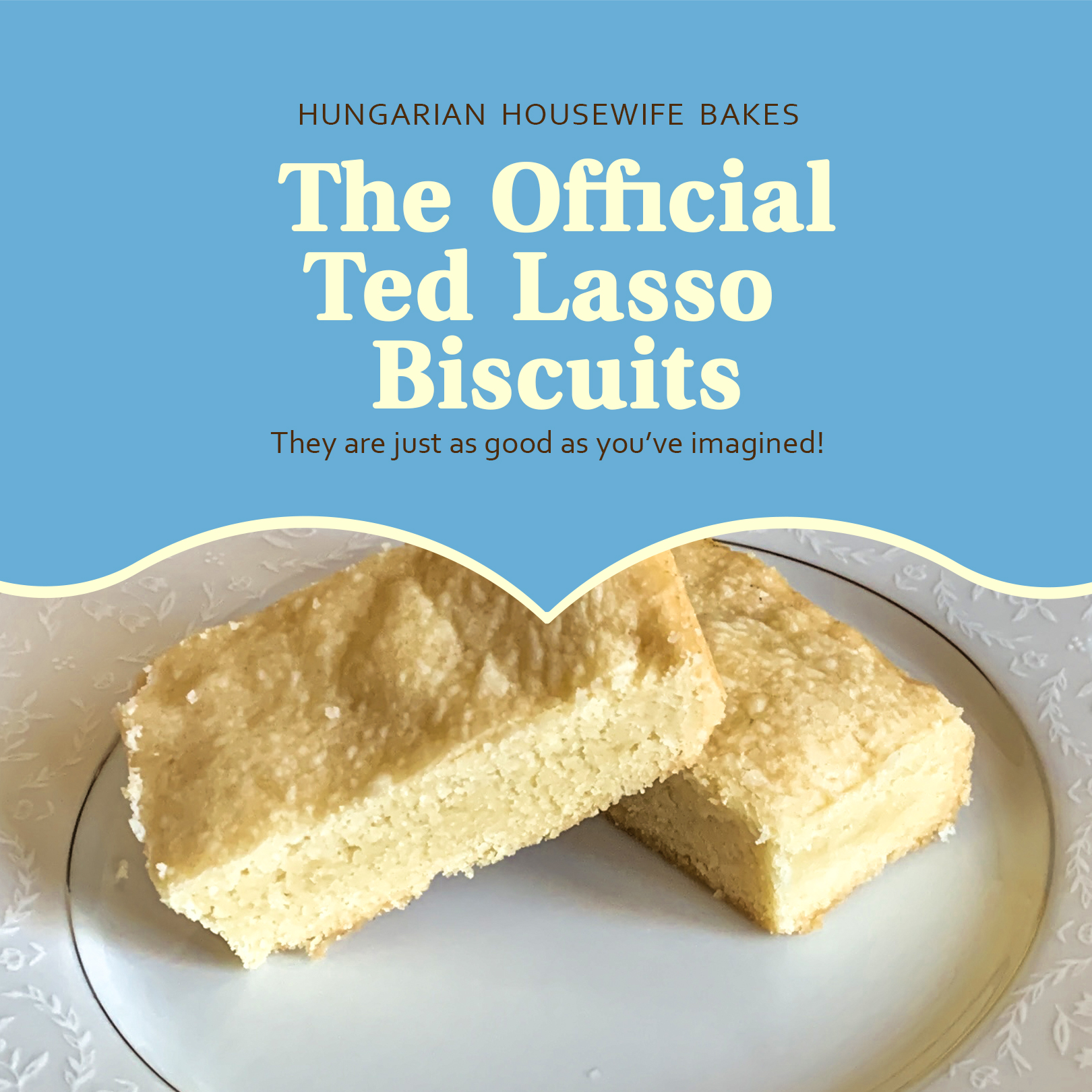 the-official-ted-lasso-biscuits-hungarian-housewife